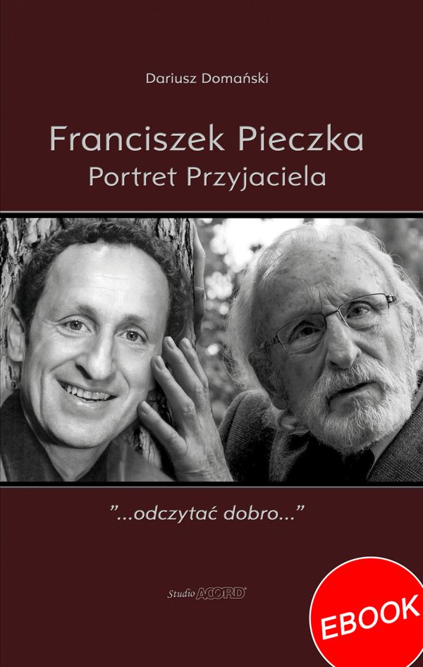 Franciszek Pieczka Portret Przyjaciela - ebook