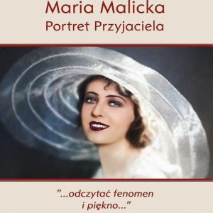 książka o Marii Malickiej