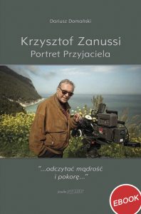 Krzysztof Zanussi Portret Przyjaciela